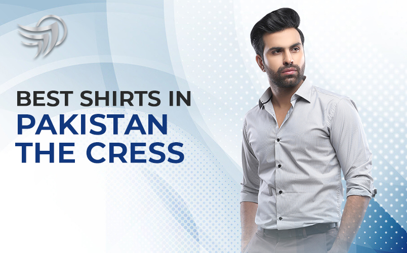 Best Shirts In Pakistan